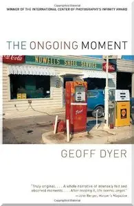 The Ongoing Moment