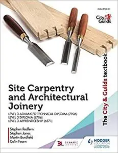 The City & Guilds Textbook: Site Carpentry & Architectural Joinery for the Level 3 Apprenticeship