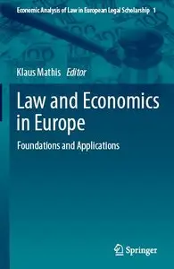 Law and Economics in Europe: Foundations and Applications (repost)