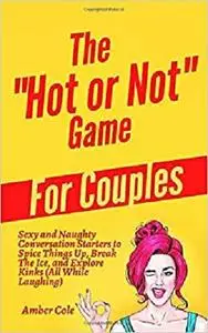 The "Hot or Not" Game for Couples