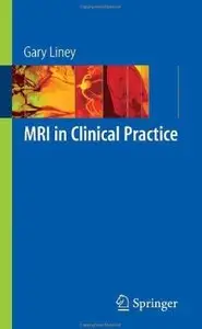 MRI in Clinical Practice