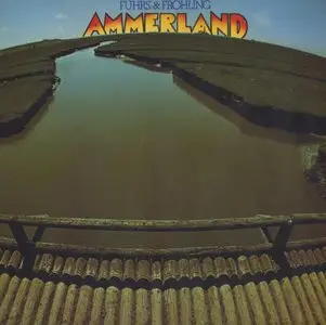 Führs & Fröhling ‎- Ammerland (1978) Original DE Pressing - LP/FLAC In 24bit/96kHz