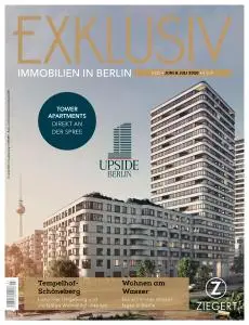 Exklusiv Immobilien in Berlin - Juni-Juli 2020