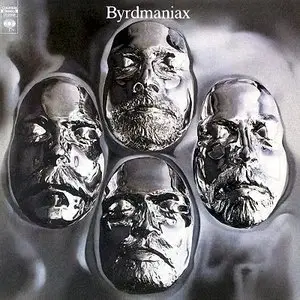 The Byrds - Byrdmaniax (1971)