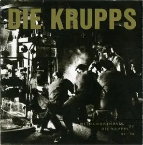 Die Krupps - Metalmorphosis of Die Krupps '81-'92 (1996)