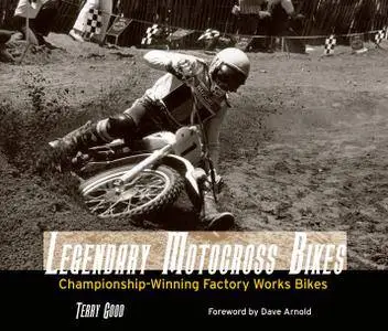 Legendary Motocross Bikes: Championship-Winning Factory Works Motorcycles