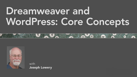 Dreamweaver and WordPress: Core Concepts (2012)