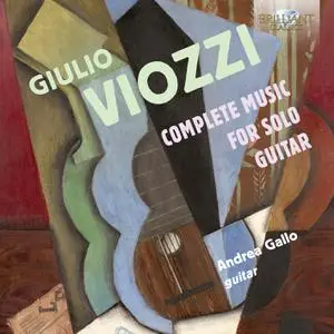 Andrea Gallo - Viozzi: Complete Music for Solo Guitar (2022)