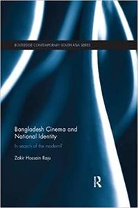 Bangladesh Cinema and National Identity: In Search of the Modern?
