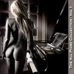 VA - The All Piano Collection. Volume One (2009)