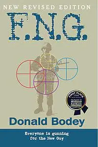 «F.N.G» by Don Bodey