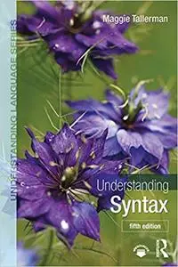 Understanding Syntax  Ed 5