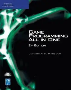 Jonathan S. Harbour, Game Programming All in One (Repost) 