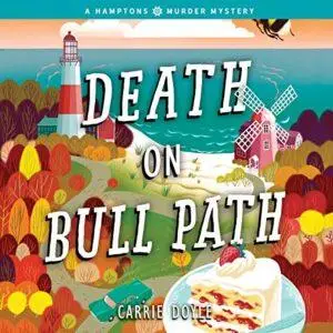 Death on Bull Path: Hamptons Murder Mysteries, Book 4 [Audiobook]