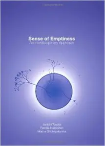 Sense of Emptiness: An Interdisciplinary Approach