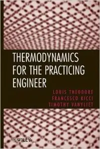Thermodynamics for the Practicing Engineer
