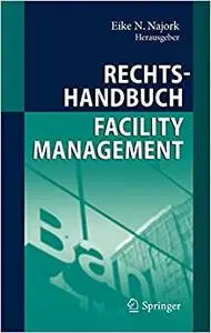 Rechtshandbuch Facility Management