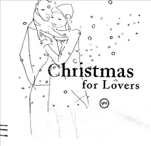 Various Artist - Christmas for Lovers (2003)