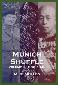 Munich Shuffle Volume II: April 1941 – December 1942