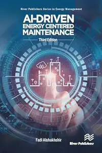 AI-Driven Energy Centered Maintenance