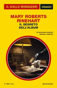 Mary Roberts Rinehart - Il Segreto Dell'Album