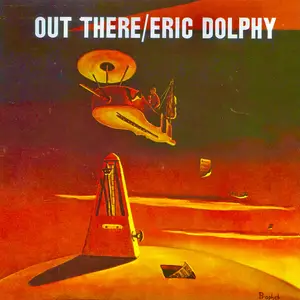 Eric Dolphy - Out There (1960/2021) [Official Digital Download]