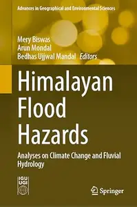 Himalayan Flood Hazards