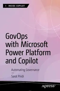GovOps with Microsoft Power Platform and Copilot: Automating Governance