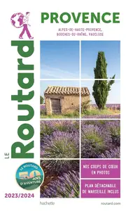 Collectif, "Guide du Routard Provence 2023/24"