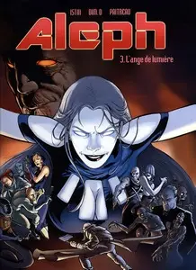 Aleph - Tome 3 - L'ange de lumière