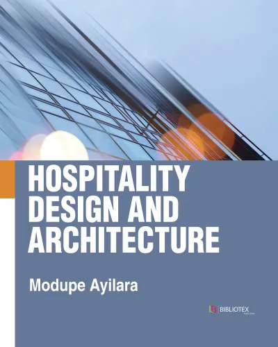 Hospitality Design and Architecture