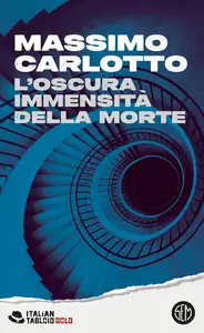 Massimo Carlotto - L'oscura immensità della morte