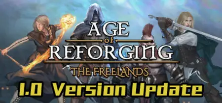 Age of Reforging The Freelands (2025)
