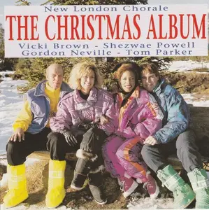 The New London Chorale - The Christmas Album (1989/1994)