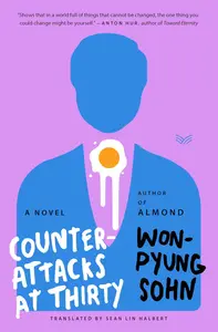 Counterattacks at Thirty: A Novel