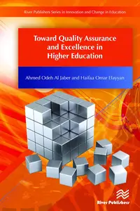 Toward Quality Assurance and Excellence in Higher Education