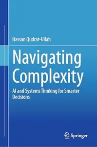 Navigating Complexity: AI and Systems Thinking for Smarter Decisions