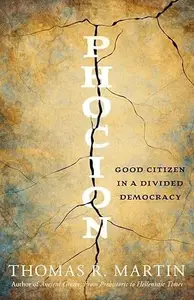Phocion: Good Citizen in a Divided Democracy