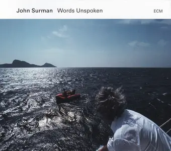 John Surman - Words Unspoken (2024)