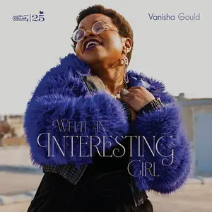 Vanisha Gould - What An Interesting Girl (2026)