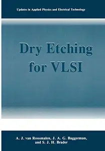 Dry Etching for VLSI