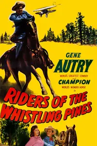 Riders of the Whistling Pines (1949)