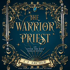 The Warrior Priest: After the Rift