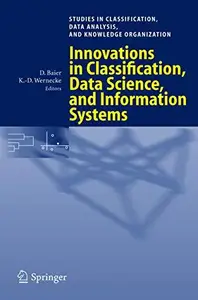 Innovations in Classification, Data Science, and Information Systems: Proceedings of the 27th Annual Conference of the Gesellsc