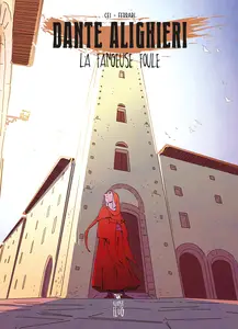 Dante Alighieri - Tome 2 - La Fangeuse Foule