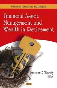 Financial Asset Management and Wealth in Retirement