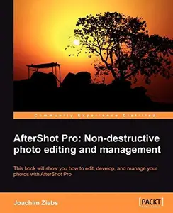 Aftershot Pro: Non-destructive photo editing and management