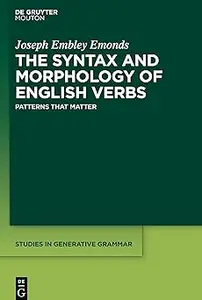 The Syntax and Morphology of English Verbs: Patterns that Matter