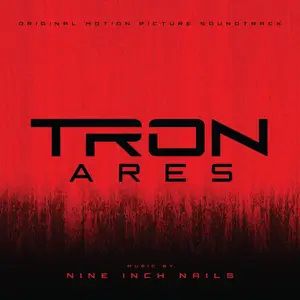 Nine Inch Nails - TRON: Ares (Original Motion Picture Soundtrack) (2025)
