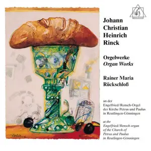 Rainer Maria Rückschloß - Rinck: Organ Works (2025)